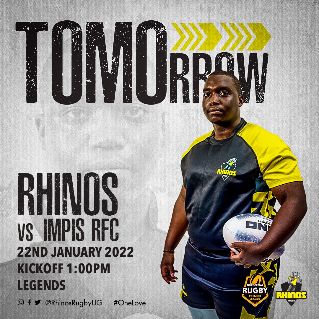 RhinosRugbyUG's tweet photo. Saturday is #RugbyDay and tomorrow we shall be hosting @ImpisRFC 

⏲️ 1:00pm
📌 @LegendsKla 

#RhinosOneLove  #NileSpecialRugby https://t.co/c2qDgRrooj