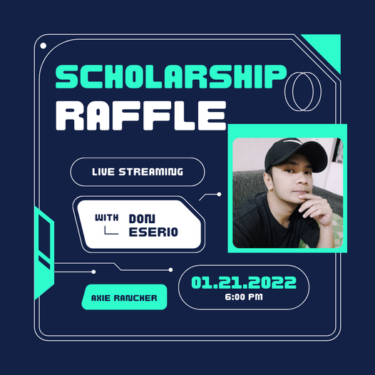 axierancher's tweet photo. 2 Axie Scholarship slots ang ipamimigay! Kita kits sa stream ni Don Eserio mamayang 6:00 PM!
https://t.co/B0tqjaw2g3

#AxieScholarship #AxieinfinityScholarship https://t.co/XIoqzlxxUd