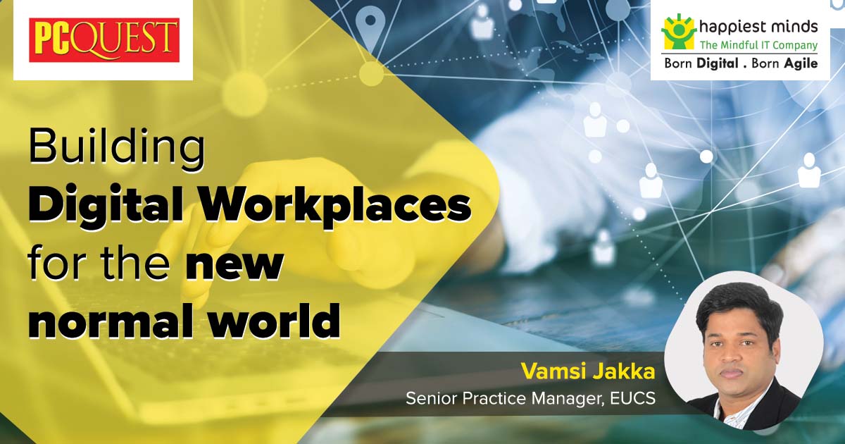 HappiestMinds's tweet image. Adopting these technologies will help you address the challenges of a digital workplace - bit.ly/33QFrRg
 
#DigitalWorkplace #RemoteWorkSolution