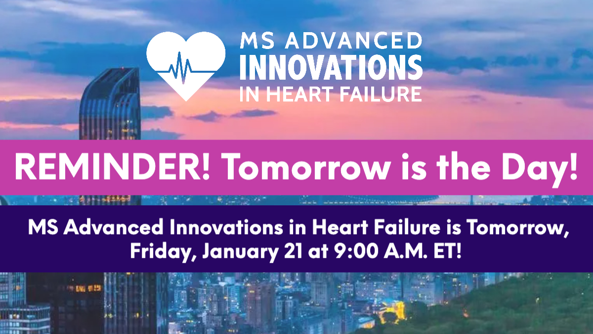 Reminder: MS Advanced is TOMORROW!

Join us live at 9:00 AM ET tomorrow morning (Friday) via the link in our bio.

@dranulala @MountSinaiHeart #Cardiology #HF #cardiotwitter #MSAdvanced22 #heartfailure @DonnaMancini11 @VivekReddyMD