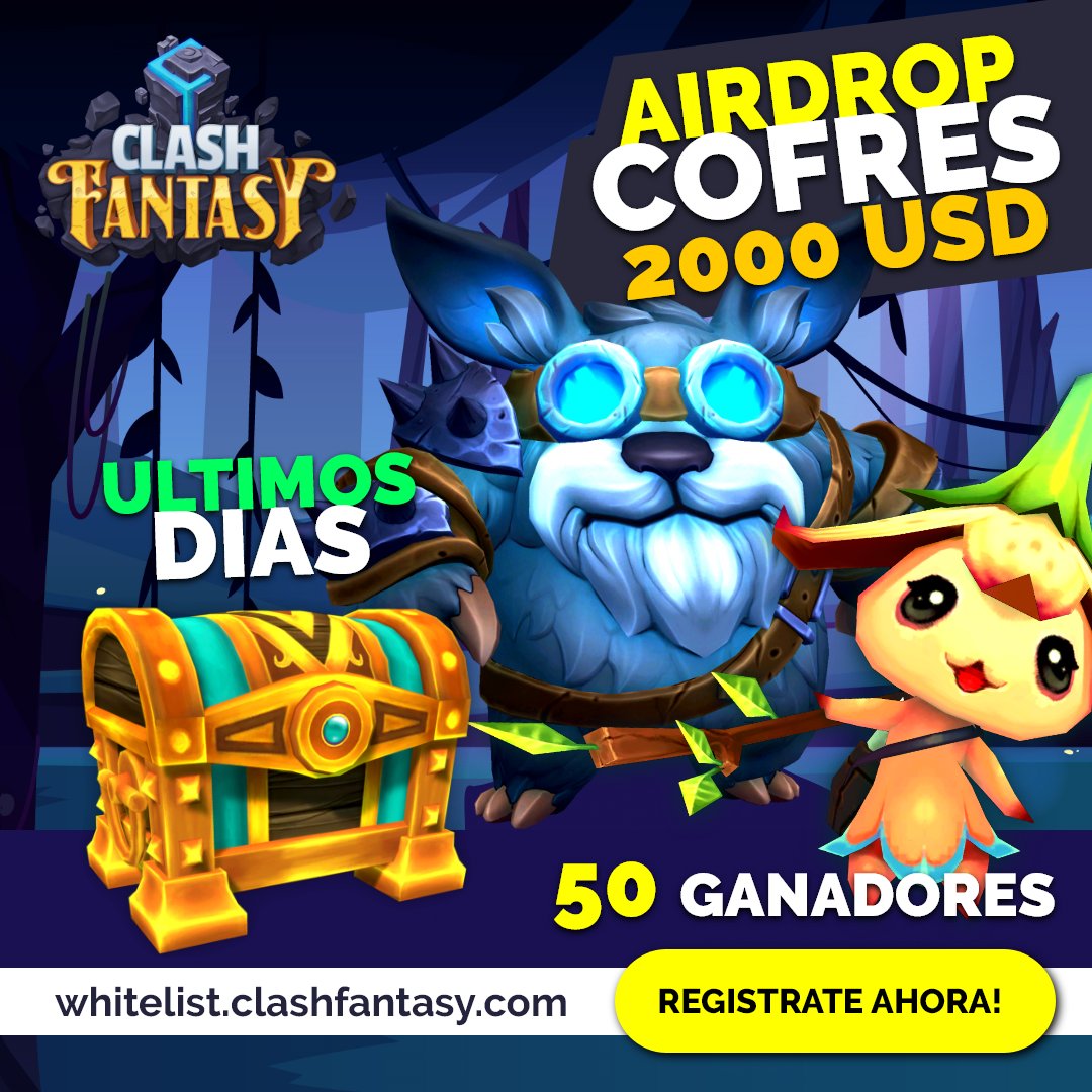 Últimos días de Airdrop de Cofres! 200USD y 50 Ganadores. Registrate ahora en la whitelist!

#nftcard #nft #clashfantasy #clashfantasygame #fansy #token #nftgame #nftgames
