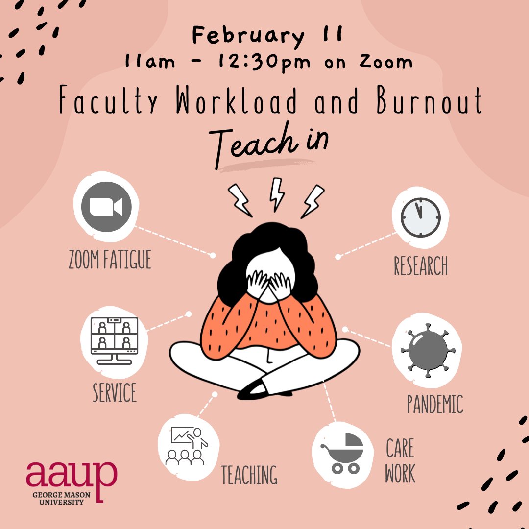 AAUPMason's tweet photo. Are you drowning under heavy course loads and high course caps? Do you always feel behind with grading, advising, and research? You are not alone! But it won't get better unless we organize. Come to our teach-in on Feb. 11, and join the fight for a #FairWorkload at Mason. https://t.co/zBHZT8v7G2