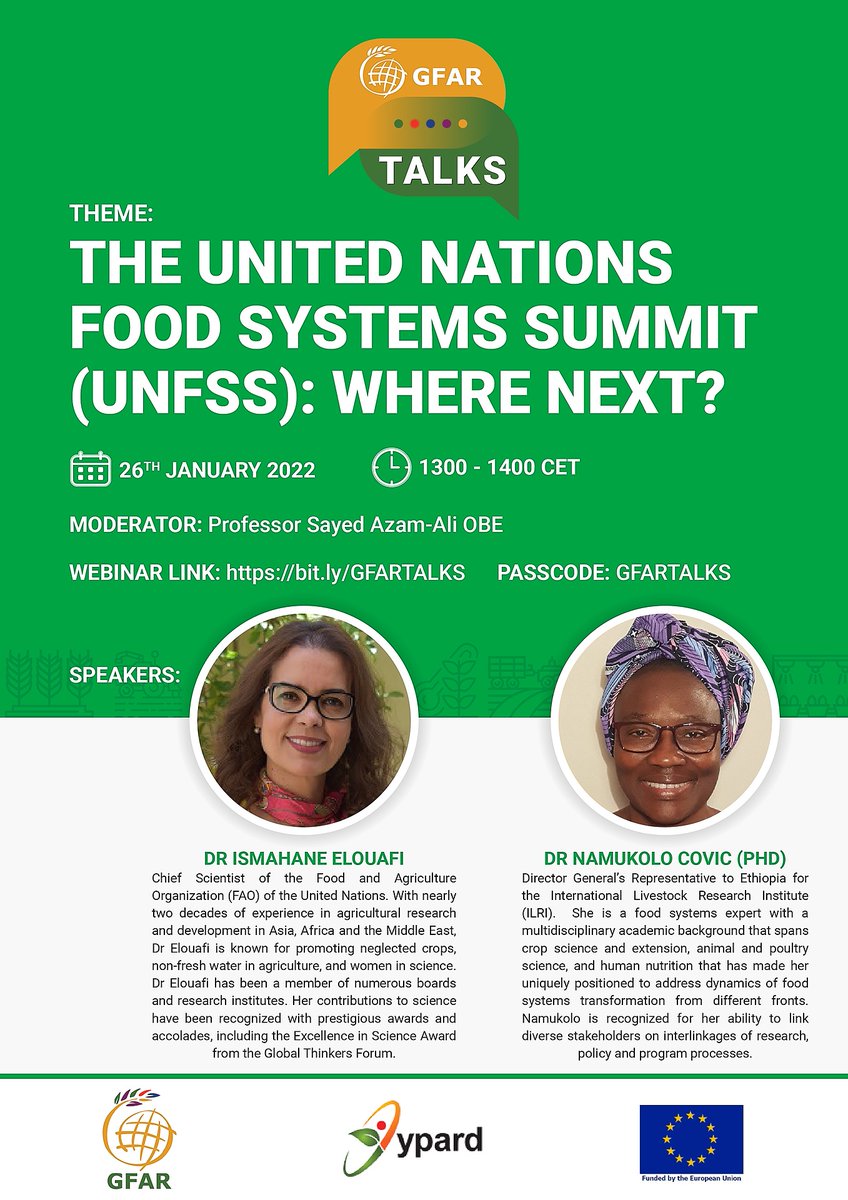 🌾This 26 Jan,  we invite you to the inaugural #GFARTalks webinar, organized by us along with @GFARforum

@FAOScienceChief and @NamukoloC will discuss the topic 'UNFSS:Where Next?' 

⏰1300 - 1400 CET
buff.ly/33s0av0