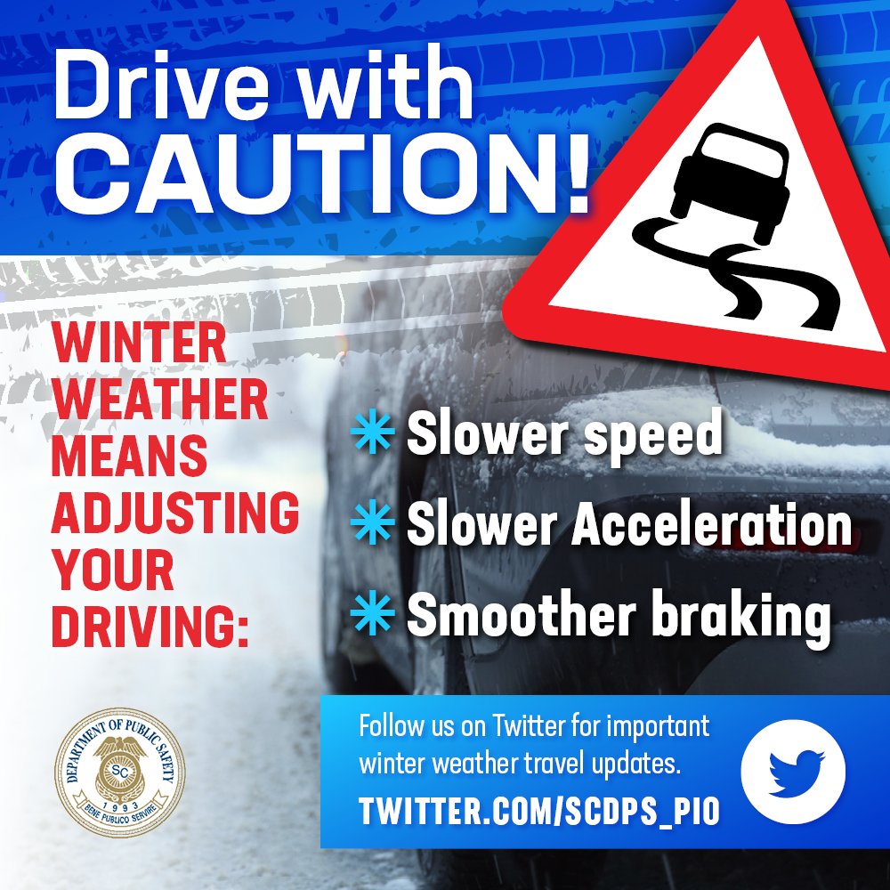 As areas of the state begin to experience freezing rain, snow or other severe weather, here’s a reminder of how winter weather should change your driving habits. Keep up with traffic incidents statewide by visiting our Real-Time Traffic Information page: realtimetraffic.scdps.gov/smartwebclient/