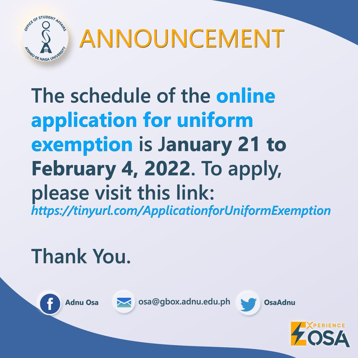ADNU_Official's tweet photo. For college students with limited face-to-face classes, please take note of the schedule &amp; req'ts re 𝗢𝗡𝗟𝗜𝗡𝗘 𝗔𝗣𝗣𝗟𝗜𝗖𝗔𝗧𝗜𝗢𝗡 𝗙𝗢𝗥 𝗨𝗡𝗜𝗙𝗢𝗥𝗠 𝗘𝗫𝗘𝗠𝗣𝗧𝗜𝗢𝗡 this 2nd Sem, SY 2021-2022.

Application Form: https://t.co/hoD8gMoz4o

Thank you and stay safe. https://t.co/0o3g3OgQKR