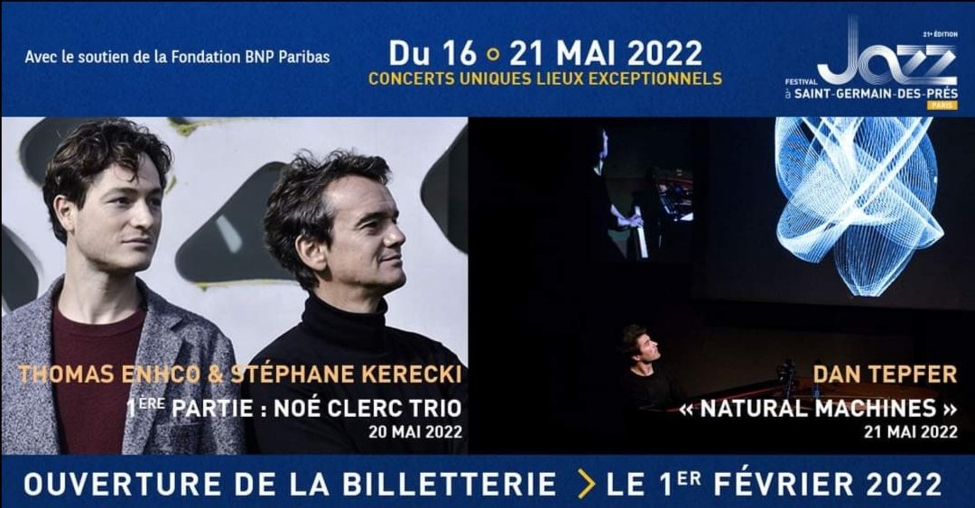 JazzStGermain's tweet photo. On continue les révélations : 2 concerts inédits et pour la première fois à Paris, pour l'amour du piano 🎹 Duo @ThomasEnhco @SKerecki et le projet immersif "Natural machines" de @tepferdan
🎟️ Ouverture billetterie 1er février
#festival #jazz #paris #piano #concerts https://t.co/ZMa2sUj4Fa