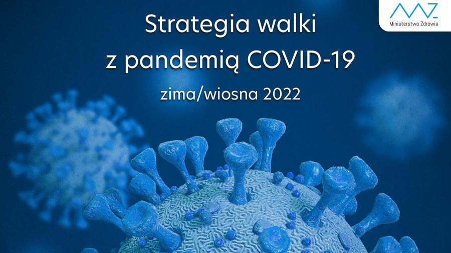 Strategia walki z pandemią COVID-19 zima/wiosna 2022