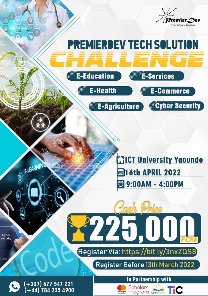 The Second edition of the PremierDev Tech Solutions Challenge is here!

Are you a university-level student using tech to create a solution to a problem in Cameroon?
This is for you!

Register before 13th March 2022! 
bit.ly/3nxZQS8