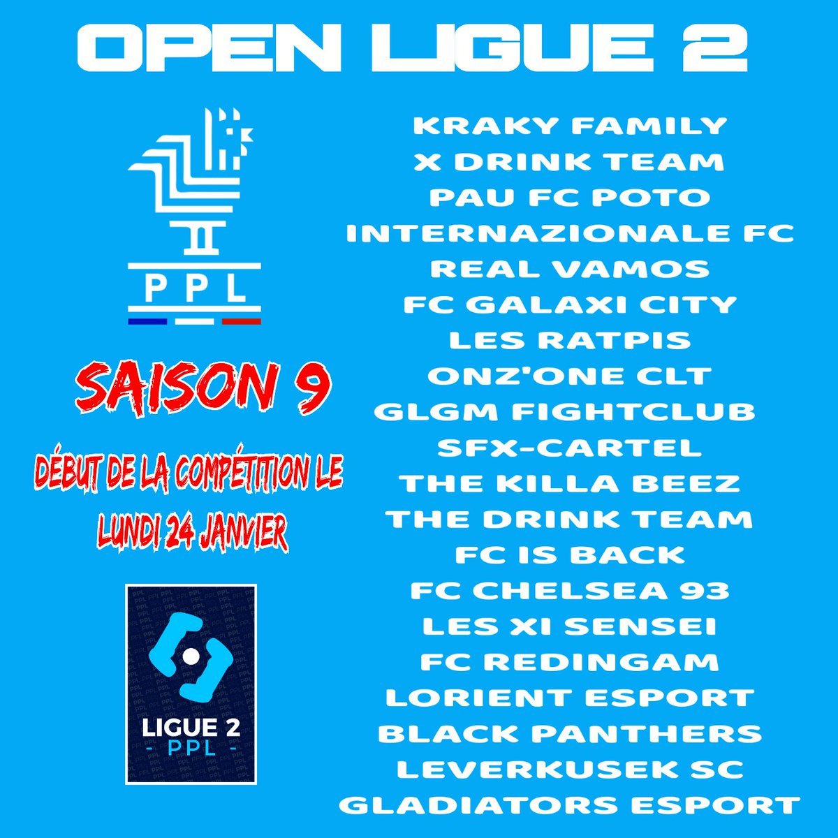 🇨🇵OPEN LIGUE 2🇨🇵

Voici nos 20 participants de la #OpenPPL_Ligue2 saison 9 !
Merci pour votre confiance !
Début : 24 Janvier 2022.

Bon championnat !
#FIFA22 #ps4
#LiguePPL #ClubPro <a href="/RTduCP/">RT du Club Pro</a> <a href="/rtducp1/">𝐑𝐓_𝐄𝐒𝐏𝐎𝐑𝐓</a> <a href="/ClubPro_FR/">eFootball Clubs Area</a> <a href="/ILOVEPROCLUB1/">ILOVEPROCLUB1</a> <a href="/GamingRTweeters/">Gaming RTs</a> <a href="/GamingRoomSAS/">Gamingroom</a> @IFC_France