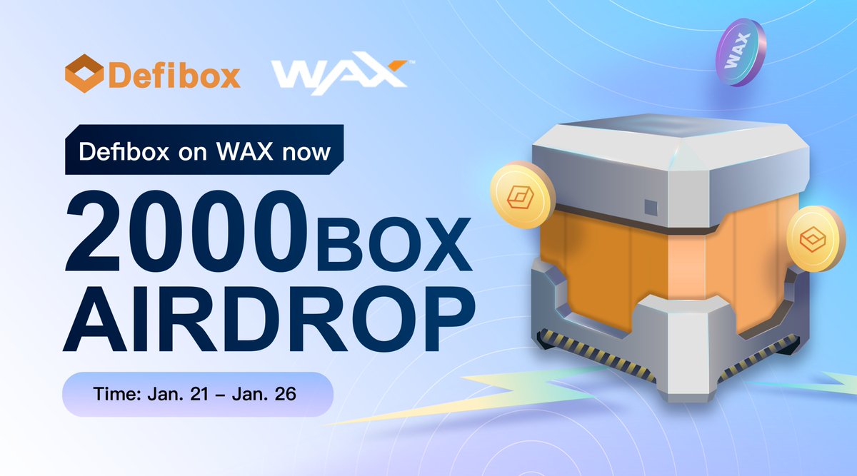 🥳Defibox is officially on WAX! (wax.defibox.io) 

✨BOX #Airdrops  Reward✨: about $6,000
🥇 (1): 500 BOX
🥈(5): 100 BOX
🥉(500 share): 1000 BOX
✅ Airdrop mission: gleam.io/wDk7D/defibox-…
Support wallet downloads 👉<a href="/TokenPocket_TP/">TokenPocket</a> <a href="/WAX_io/">WAX</a>,Anchor, Scatter 
#Giveaway