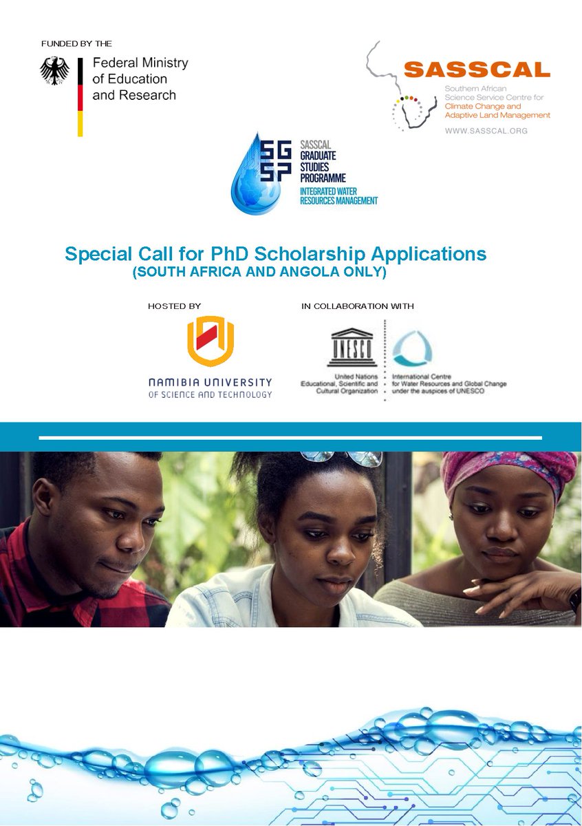 NUST_Namibia's tweet photo. This is a special call for #applications for #PhD #Scholarships from #Angolan and #SouthAfrican candidates only for the SASSCAL #Graduate Studies Programme.
Interested candidates should contact Ms Kuda Brandt at the Project Services Unit at NUST at kbrandt@nust.na https://t.co/kDMz9V3jdp