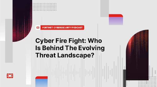 Tune in to the latest edition of the #CyberFireFight podcast as @Fortinet's Renee Tarun, Deputy CISO and business #cybersecurity risk expert, Jenny Menna discuss who's behind today’s quickly evolving threat landscape. https://t.co/rOTM0Wo7u4 https://t.co/TallKWyB9J