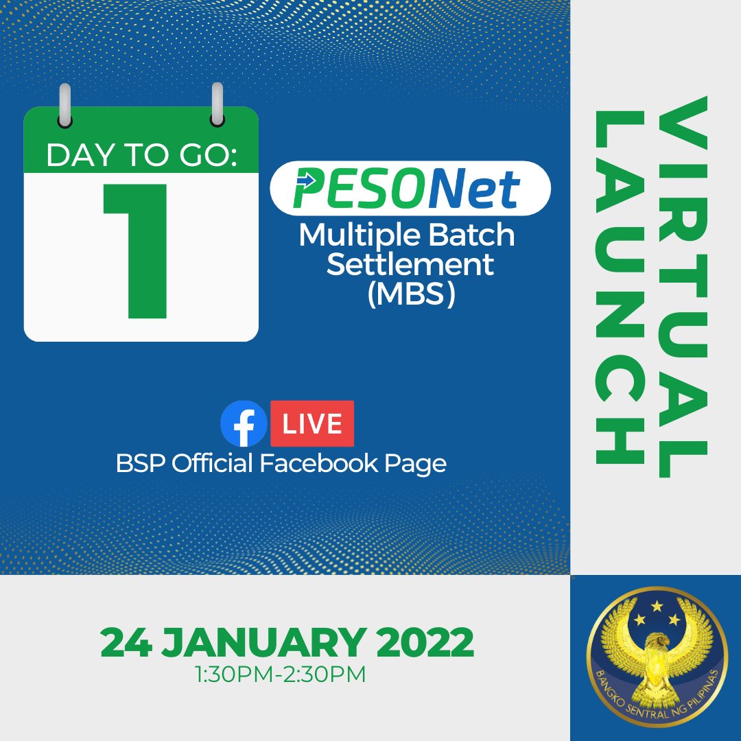 BangkoSentral's tweet image. A faster way to send and receive digital payments is coming.  Only 1 day to go!

Streaming Live via fb.com/BangkoSentraln…

24 January 2022
1:30PM

#LetsGetDigitALL #PESONetMBS #MasmaBilisnaSerbisyo #PESONet #BSP