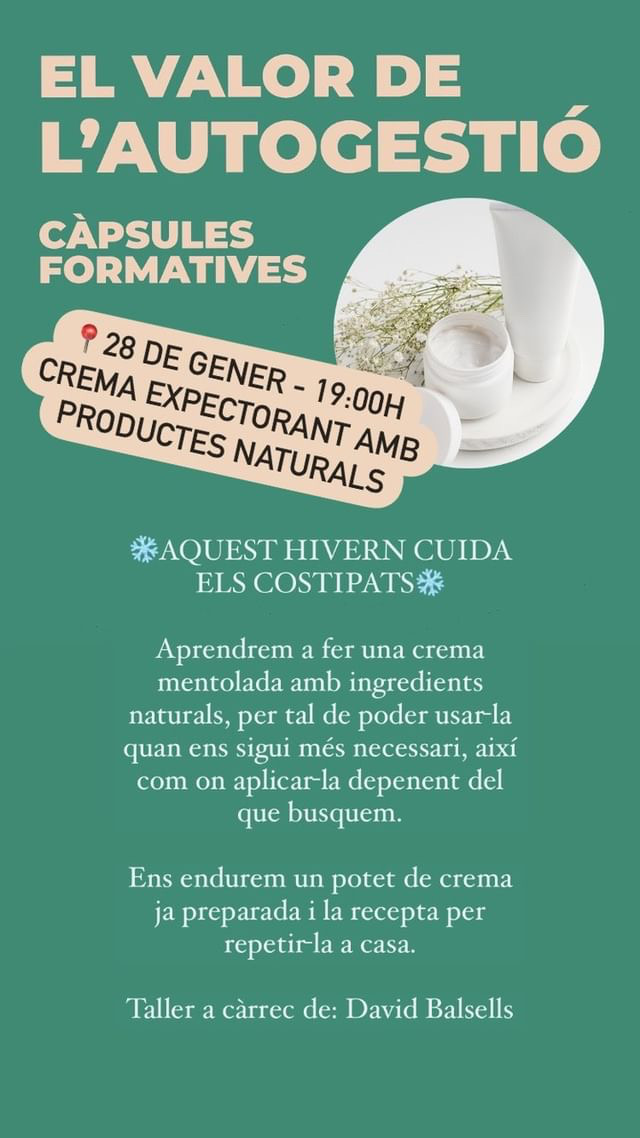 CBCanCarol's tweet photo. #Càpsules #formatives a Can Carol
L’objectiu és oferir espais per fomentar l’#autogestió en diferents àmbits de la nostra quotidianitat.
Comencem amb la #crema expectorant amb productes naturals per cuidar els costipats d'aquest hivern.
⏰28 de gener - 19:00h a 20:00h https://t.co/fBQEQv2Vvk