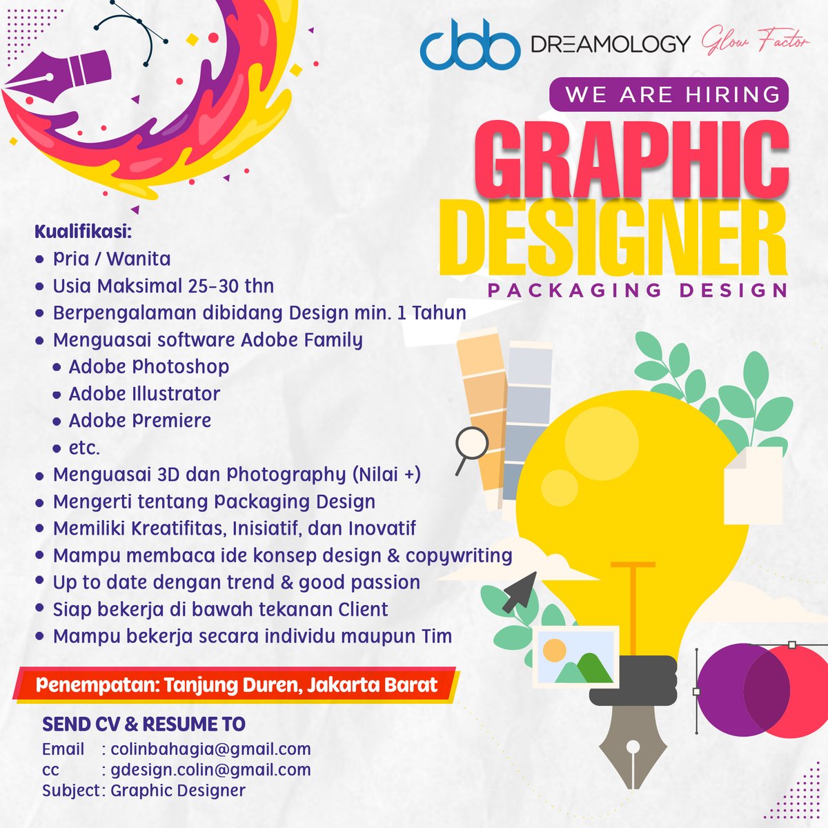 nicnicoco's tweet photo. Colin Indonesia Dreamology x Glow Factor Hiring
"GRAPHIC DESIGNER"

Kirim CV &amp; Resume ke
Email: colinbahagia@gmail.com
Cc: gdesign.colin@gmail.com
Subject: Graphic Designer

Penempatan: Tanjung Duren - Jakarta Barat
@hrdbacot
 #lokercot https://t.co/bys1AZunK5