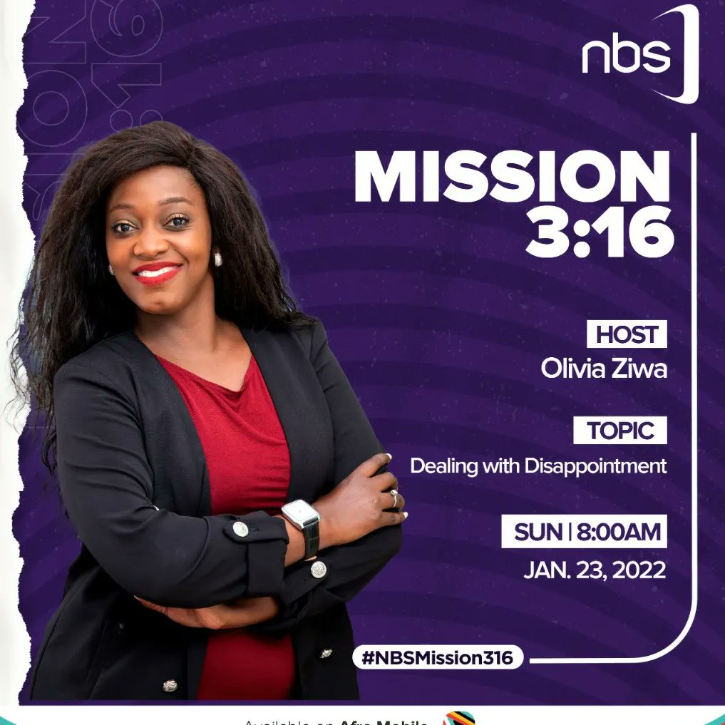 I want to think that at times we set ourselves up for Disappointments
#NBSmission316
#OliviaZiwa
#JoabPro
This Sunday