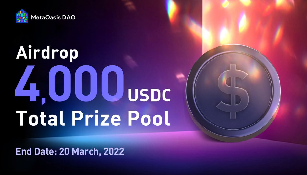 🚀 Airdrop: MetaOasis DAO
💰 Value: 6 $USDC
👥 Referral: 20 $USDC
🗞 News: Cointelegraph
📅 End Date: 20th February, 2022
🏦 Distribution Date: 27th March, 2022

Talk with the Telegram Bot
t.me/MetaOasisDAOAi…

#Airdrop #Crypto #Airdrops #cryptocurrency #giveaway