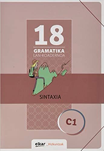 IrakasleX's tweet photo. ✍️ GRAMATIKA Lan-Koadernoa 18 SINTAXIA, Koaderno honetan, eduki hauek lantzeko ariketak eskaintzen dira:  https://t.co/e5poHcWekS

EGA edo C1 MAILA ↘️↘️↘️↘️ https://t.co/Nx7zUfUvCp
