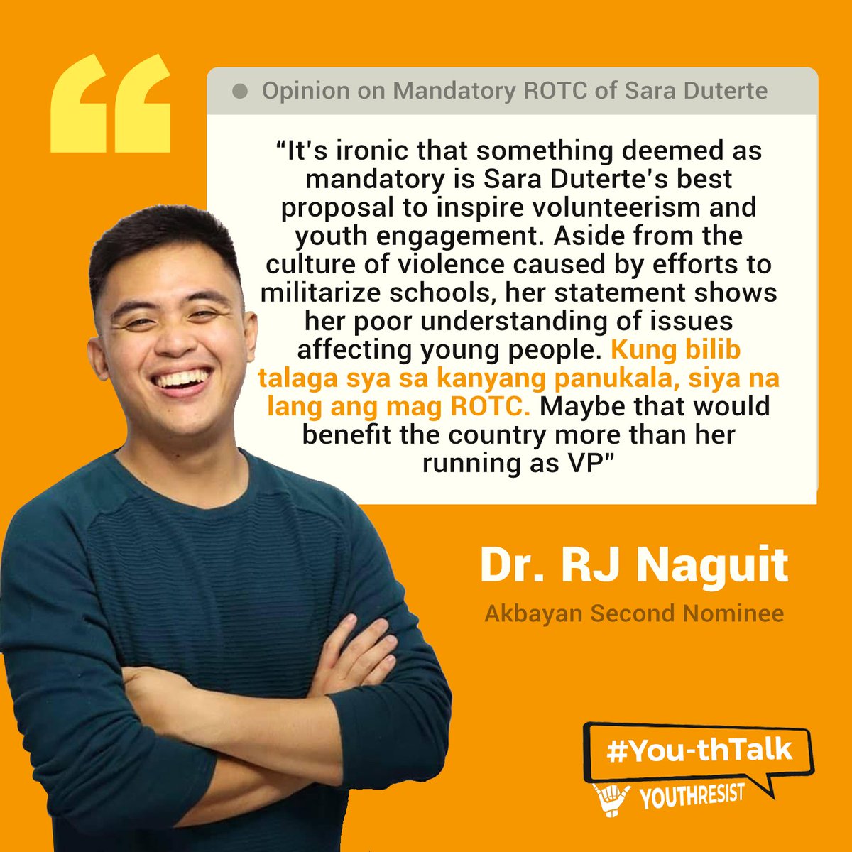 Ano nga ba ang sigaw ng kabataan ukol sa opinyon at suhestiyon ni VP aspirant Mayor Sara Duterte na gawing mandatory ang ROTC sa bansa? Bilang kabataan, anong say mo? Ayon kay Dr. RJ Naguit ng Akbayan:

Feel free to drop your tweets below. Bilang kabataan, mahalaga ang boses mo.