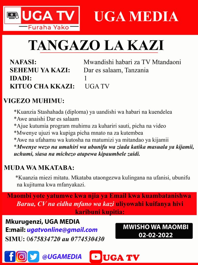 UgaMedia's tweet photo. TANGAZO NAFASI ZA KAZI
#UGATVUPDATES #UGATvFurahaYako https://t.co/QhQrtchtyr