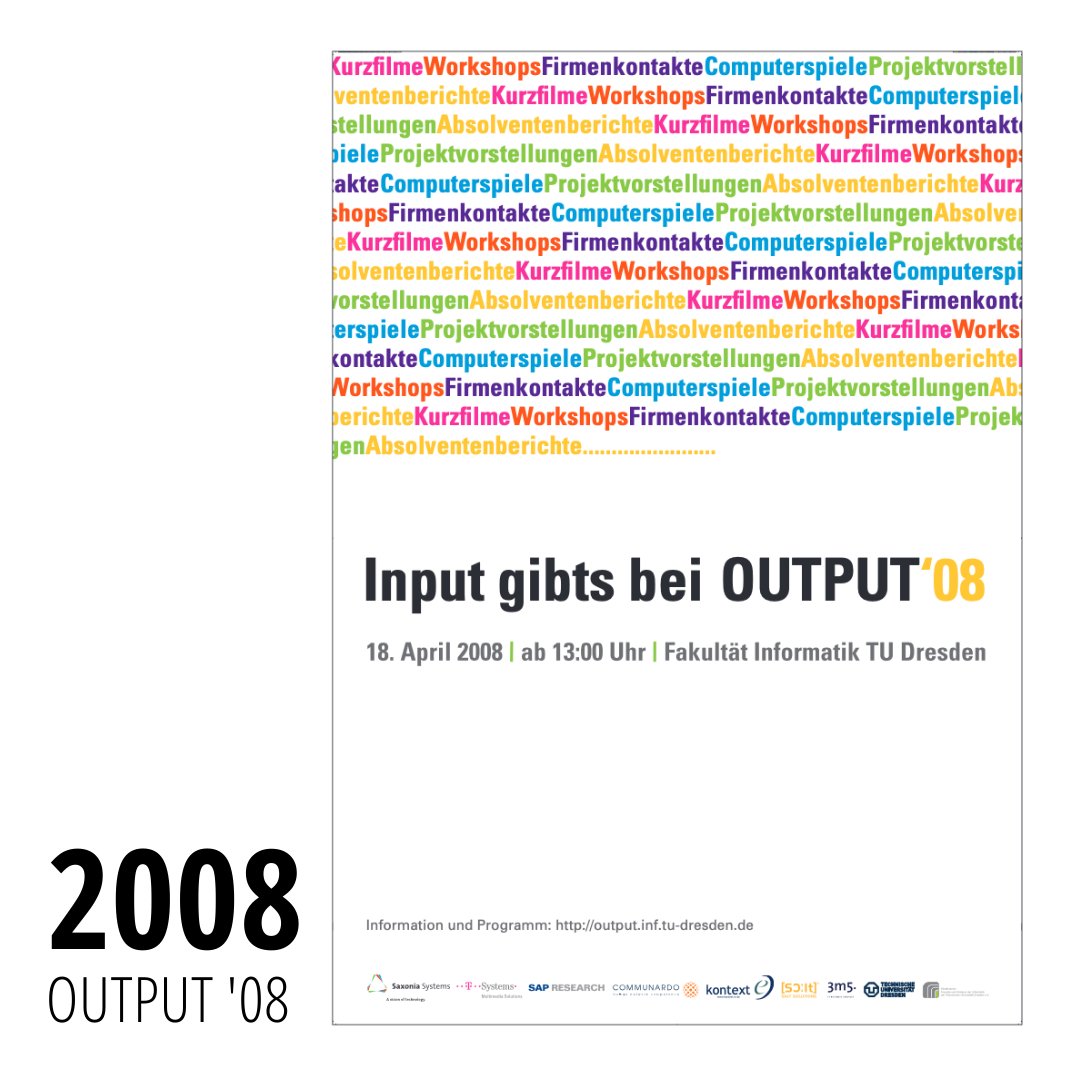 OUTPUTDD's tweet image. Einen kleinen Rückblick auf die OUTPUT-Veranstaltung in den Jahren 2006, 2007, 2008 und 2009. 👌 Wusstet ihr, dass OUTPUT im Jahr 2006 noch im HSZ-Gebäude stattgefunden hat? 🧐 

#outputdd  #TUDresden #Dresden #informatikstudium #outofthebox