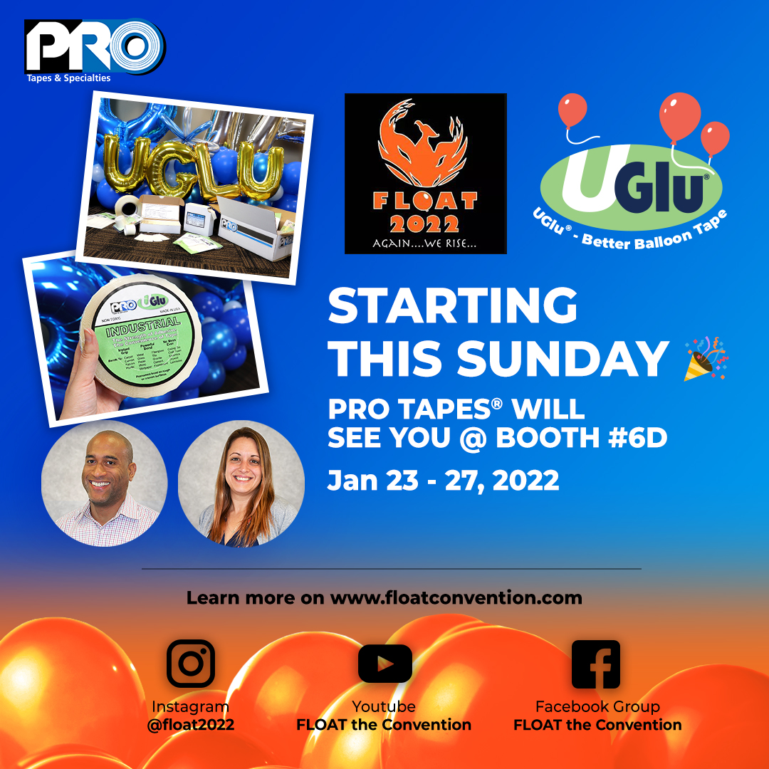 ProTapes's tweet photo. FLOAT 2022 is almost here! Starting this Sunday, January 23rd, find Pro Tapes® at Booth 6D. See you folks there 🎈
To learn more, visit https://t.co/fZSaoL3AD8
#Float2022 #ProTapes #UGlu #Balloons #PartyDecor #EventPlanning https://t.co/QHHxjiVoKw