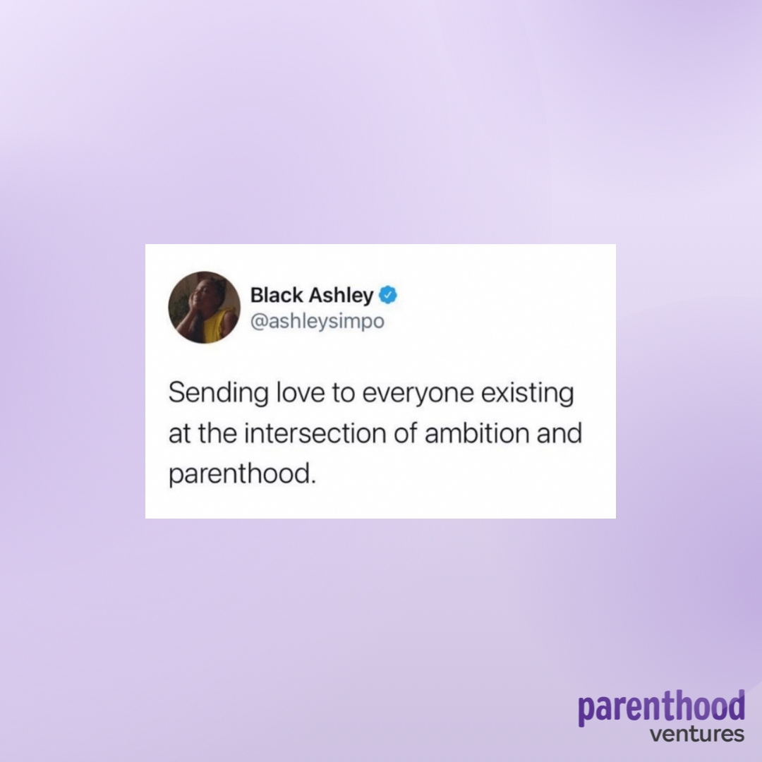 Cheering on those of you with a million titles -  founder, CEO, partner, mom, or dad. 

We see you. 💪

#futureofparenthood #startups #parenthood