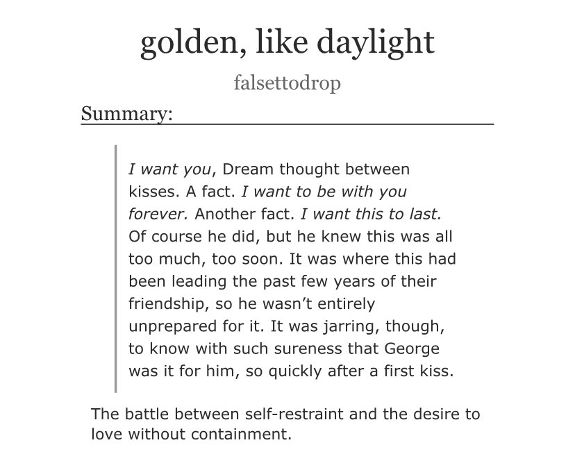 kithmet's tweet photo. “golden, like daylight” 

dnf | complete, 25.6K | explicit
• focus on lgbtq+ themes 
• early stages of a relationship
• communication, mutuality, overarching theme of character development

🔗 https://t.co/V51HW72BZp https://t.co/v68B5WZNgr