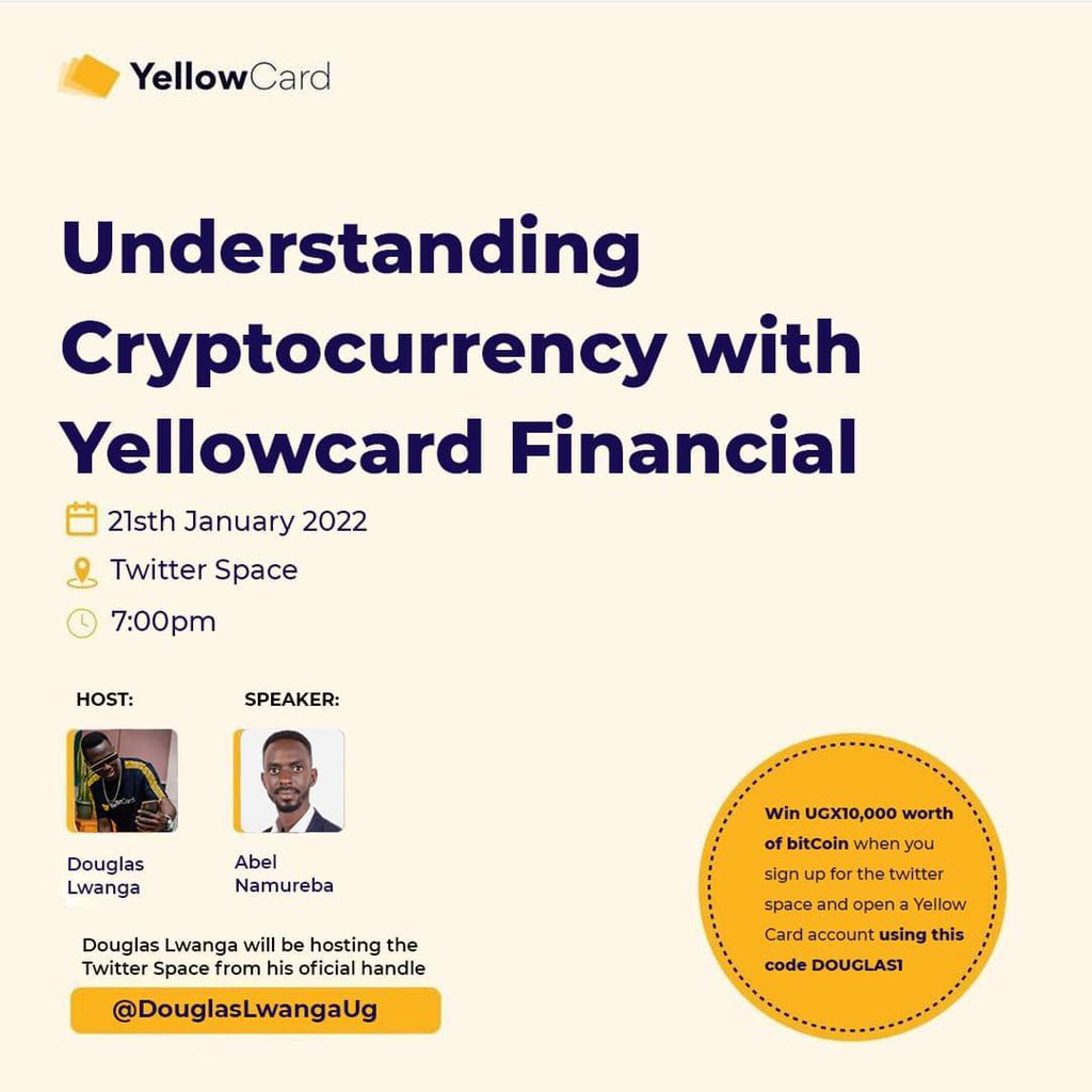 ankoleroyalty's tweet image. Join their twitter Space right now as they talk more about “understanding cryptocurrency with Yellowcard Financial.” 

Their host is @DouglasLwangaUg and @AbelNamureba as the speaker 

#YellowcardUg 
#UnderstandingCrypto