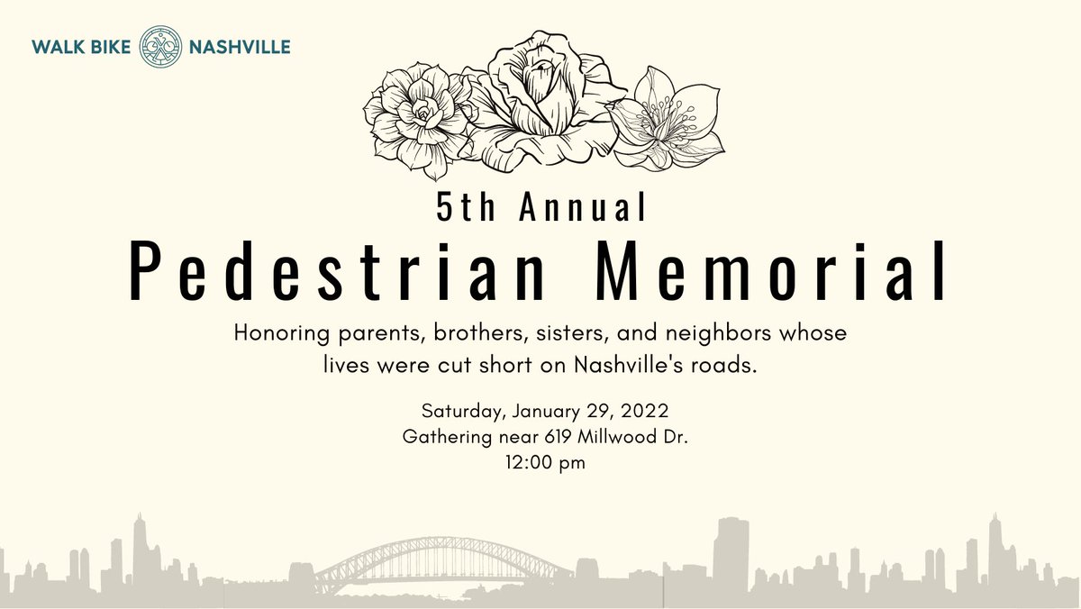 Join <a href="/walkbikenash/">Walk Bike Nashville</a> in remembering the 37 pedestrians lost in 2021 in preventable crashes - Sat, Jan. 29 at noon at Murfreesboro &amp; Millwood Dr. Every Middle Tennessean should have access to safe mobility options, from sidewalks, crosswalks, bikeways, &amp; transit options. #VisionZero