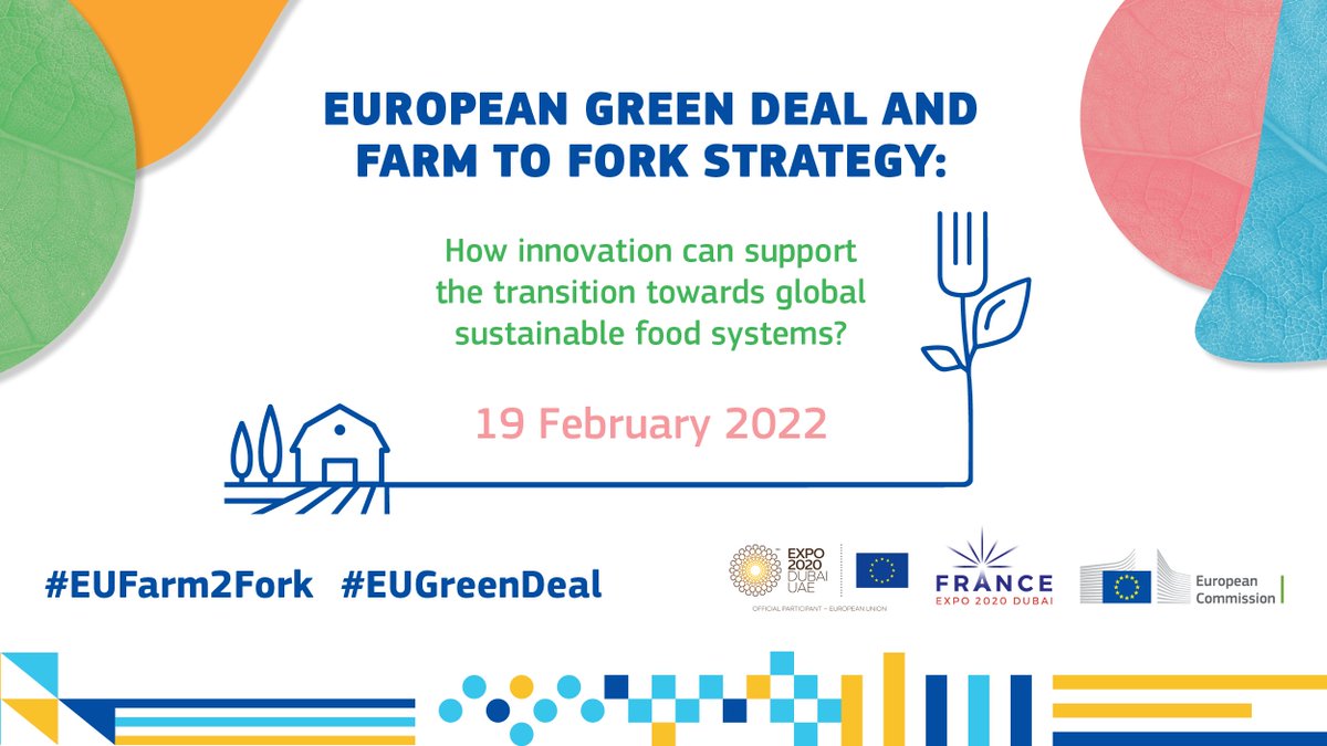 Follow the #EUFarm2Fork conference at @expo2020dubai, focusing on innovation and sustainable food systems.

📅 19 February, 11:00-15:00 CET

🎥Streaming: europa.eu/!3QVwVd