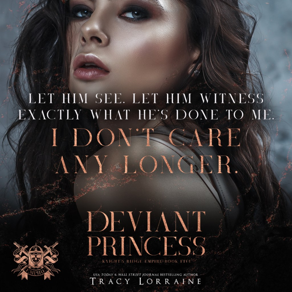 TEASER REVEAL

THREE weeks to go until Deviant Princess is here! Who’s ready for more Theo and Emmie? Pre-order your copy now – mybook.to/DeviantPrincess WIDE – books2read.com/DeviantPrincess I should have known better than to play with fire… I’d been burned…
tracylorraine.com/?p=2667