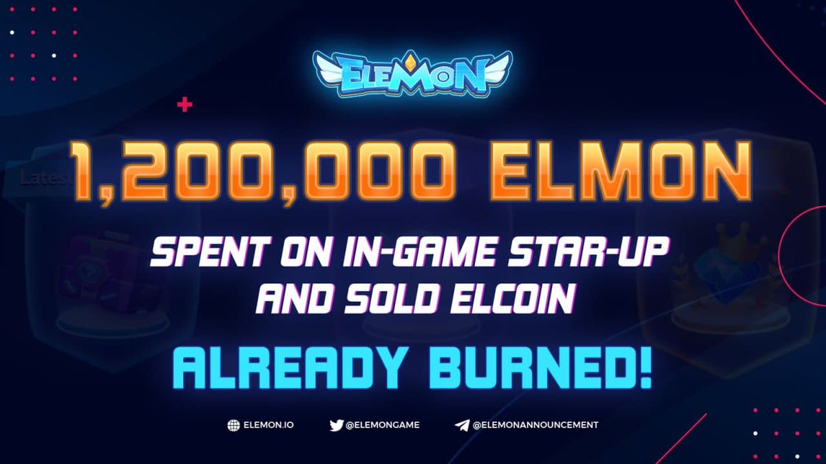 🔥 1,200,000 ELMON ALREADY BURNED 🔥

More than 1,200,000 ELMON used for Elemon squad star-up and ELCOIN sales! 🚀🚀🚀🚀

Continuing the previous "tradition", Elemon burned this number of ELMON immediately!🔥🔥🔥🔥🔥