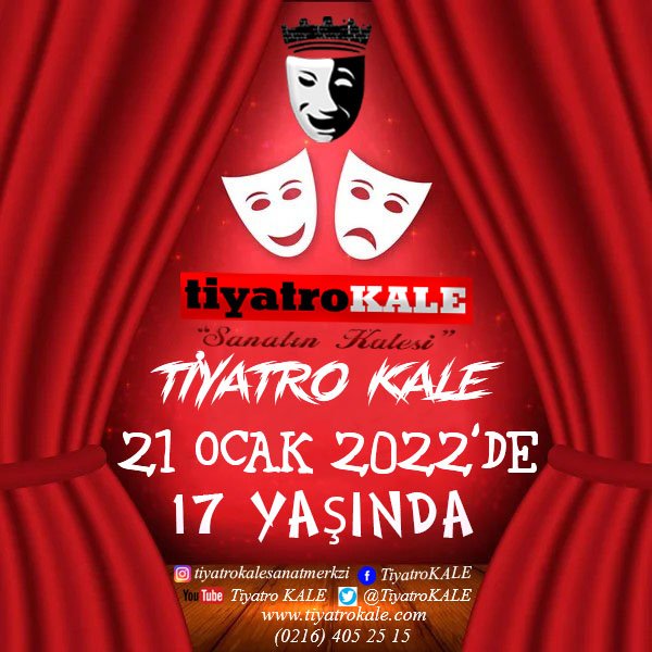 🎭Tiyatro KALE Bugün 17. Yaşına girdi.🎭Öncelikle 17 yıldır bizi yalnız bırakmayan Seyircilerimize,🎭 Oyuncularımıza, Dost ve Arkadaşlarımıza teşekkür ederim.🎭Hep birlikte daha nice bol alkışlı oyunlarımız olması dileğiyle.🎭 Yaşasın Tiyatro🎭 Yaşasın sanat🎭