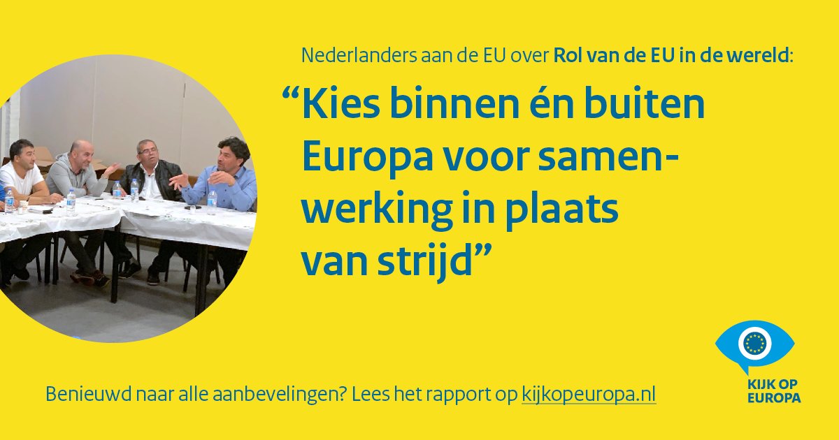 KijkopEuropa's tweet photo. De werkgroepen van @CoFoEU bespreken vandaag o.a. het thema de EU in de wereld. Ook de Nederlandse resultaten van #KijkopEuropa worden gedeeld. Wat geven Nederlanders hierover mee aan de EU? 

👉'Kies binnen én buiten Europa voor samenwerking in plaats van strijd' https://t.co/BIqBGIz4VK