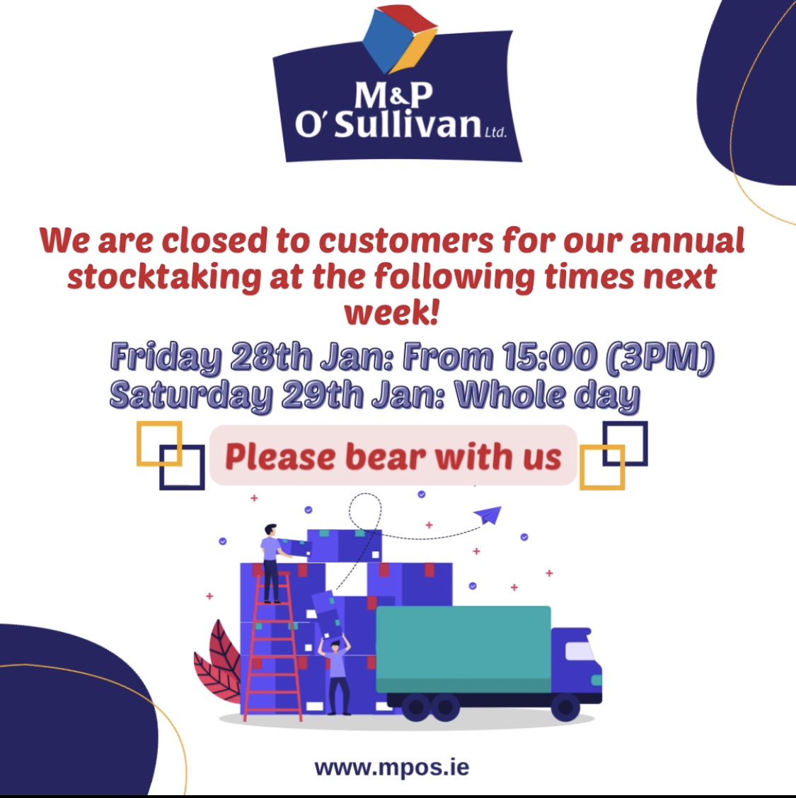 mposullivanltd's tweet photo. Notice 🚨
As a result of our annual stocktaking, we will be closed on Friday the 28th of January from 3pm, and the whole day on Saturday the 29th.
We apologise for any inconvenience this might cause our customers.
Thank you.
#mposullivan #retail #mposonestopshop https://t.co/VVWLws18Yy