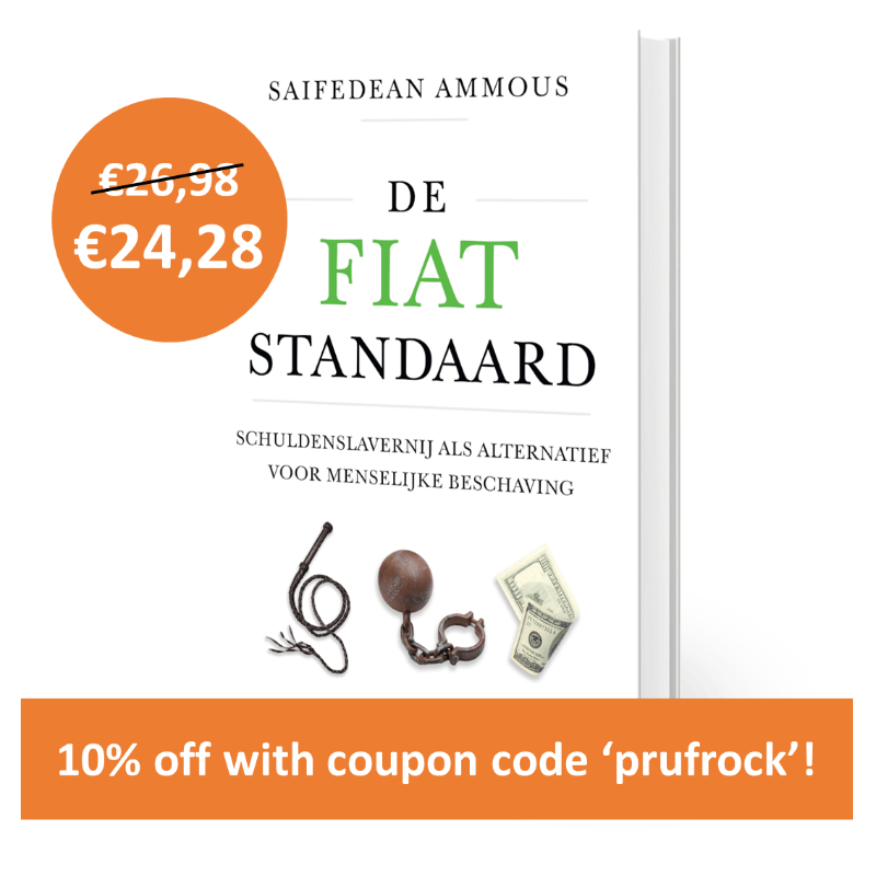 Prufrock94's tweet photo. Wil je alles weten over de destructieve gevolgen van fiatgeld en hoe bitcoin een alternatief biedt?

We komen dichtbij de lancering van 'De Fiat Standaard'! Geniet nu nog van de pre-sale korting en gebruik de coupon code 'prufrock' voor nog 10% extra korting!