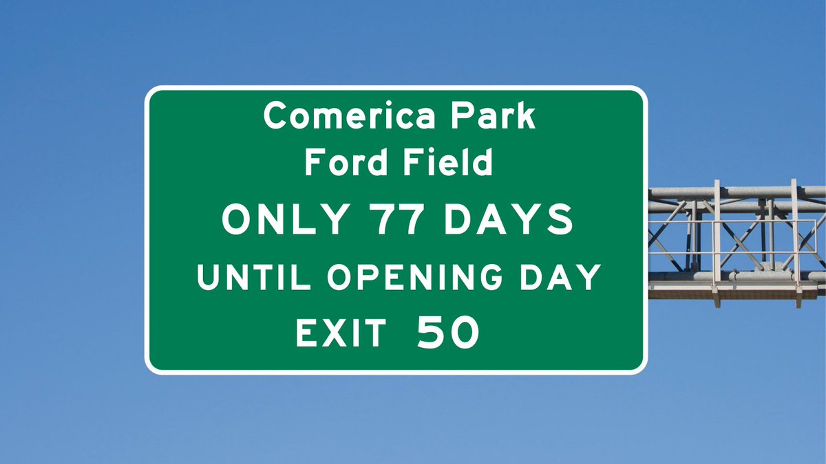 MCB_Tigers's tweet image. Here's a random highway sign to remind you that Tigers Opening Day is just 77 days away.