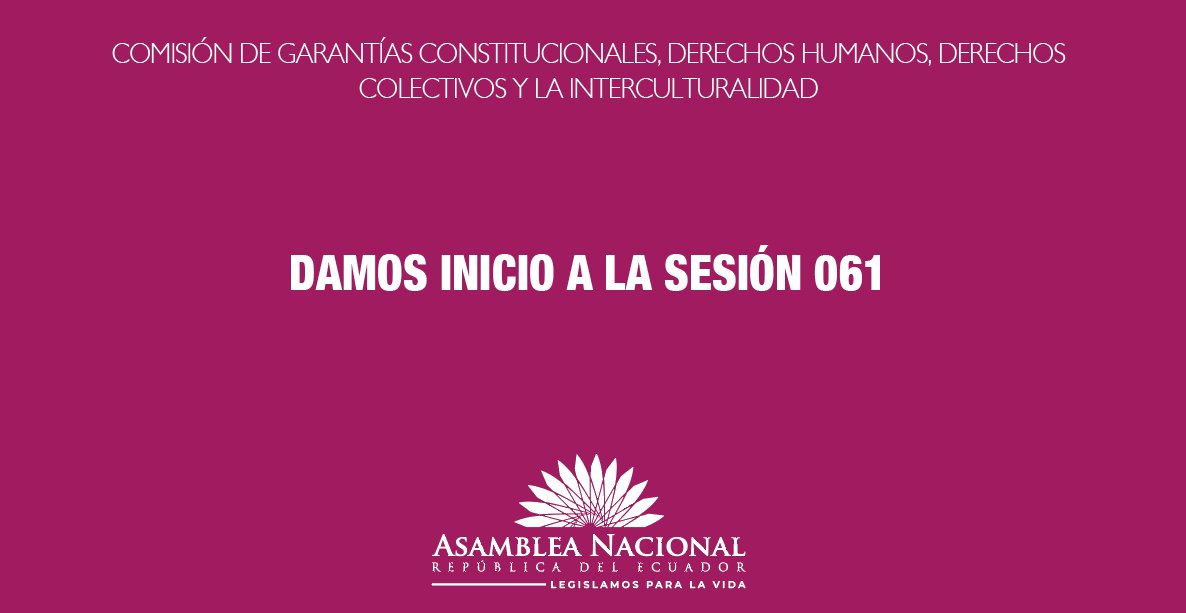 Damos inicio a la Sesión 061 de la Comisión de <a href="/DerHumanosAN/">Garantias Constitucionales, Derechos Humanos</a>. 
Se procede a constatar el cuórum.
Estamos en vivo en: 👇🏿
fb.watch/aGuExoxhy-/