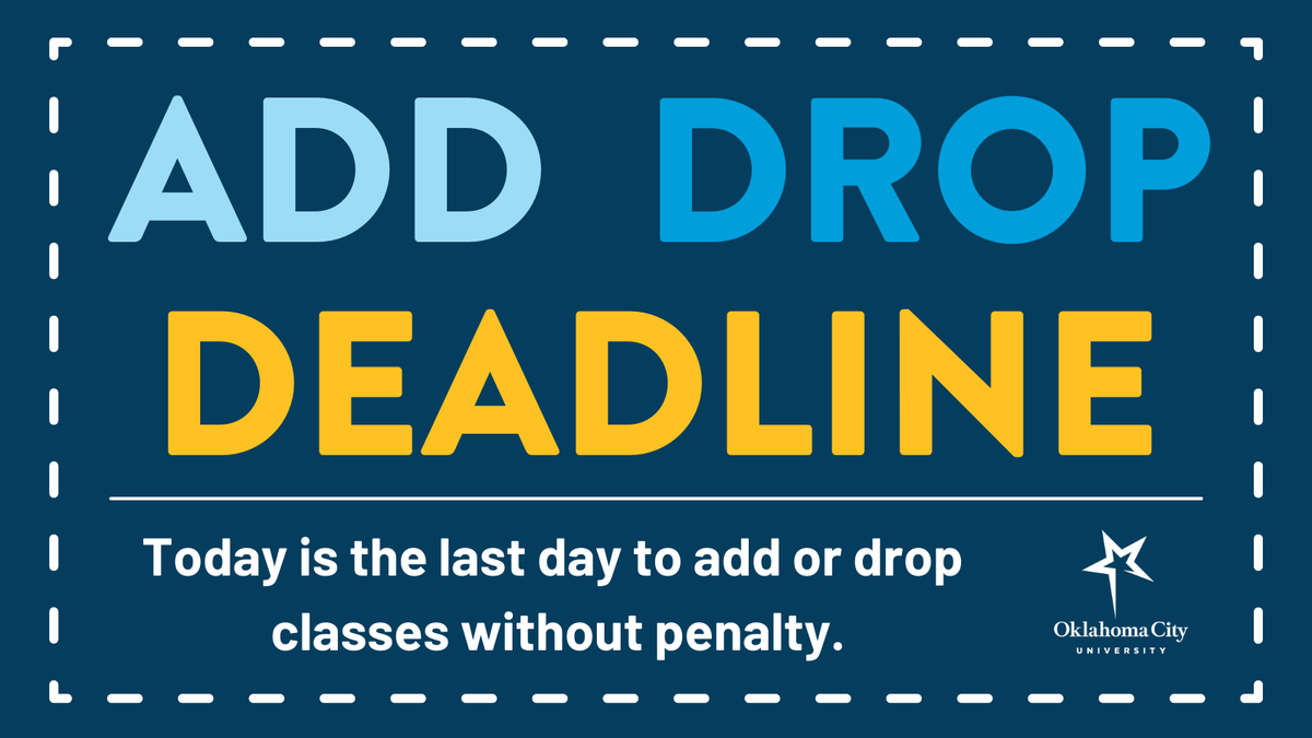OKCU's tweet photo. OCU students: today is the last day to add a spring semester class (professor signature required) or drop a class without receiving a "W" on your transcript. We hope you're having a great semester, Stars! 🌟 https://t.co/I4nOjt7An5
