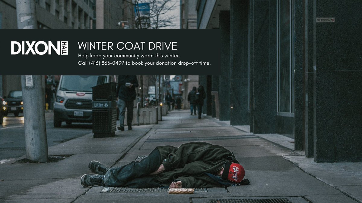 Dixon Hall provides much needed shelter &amp; housing services, but residents often don’t have the means to ‘gear up’ &amp; buy weather appropriate clothing. Our ask: please drop off new or gently used mens/unisex coats to our 188 Carlton street site by appointment only: 416-863-0499.