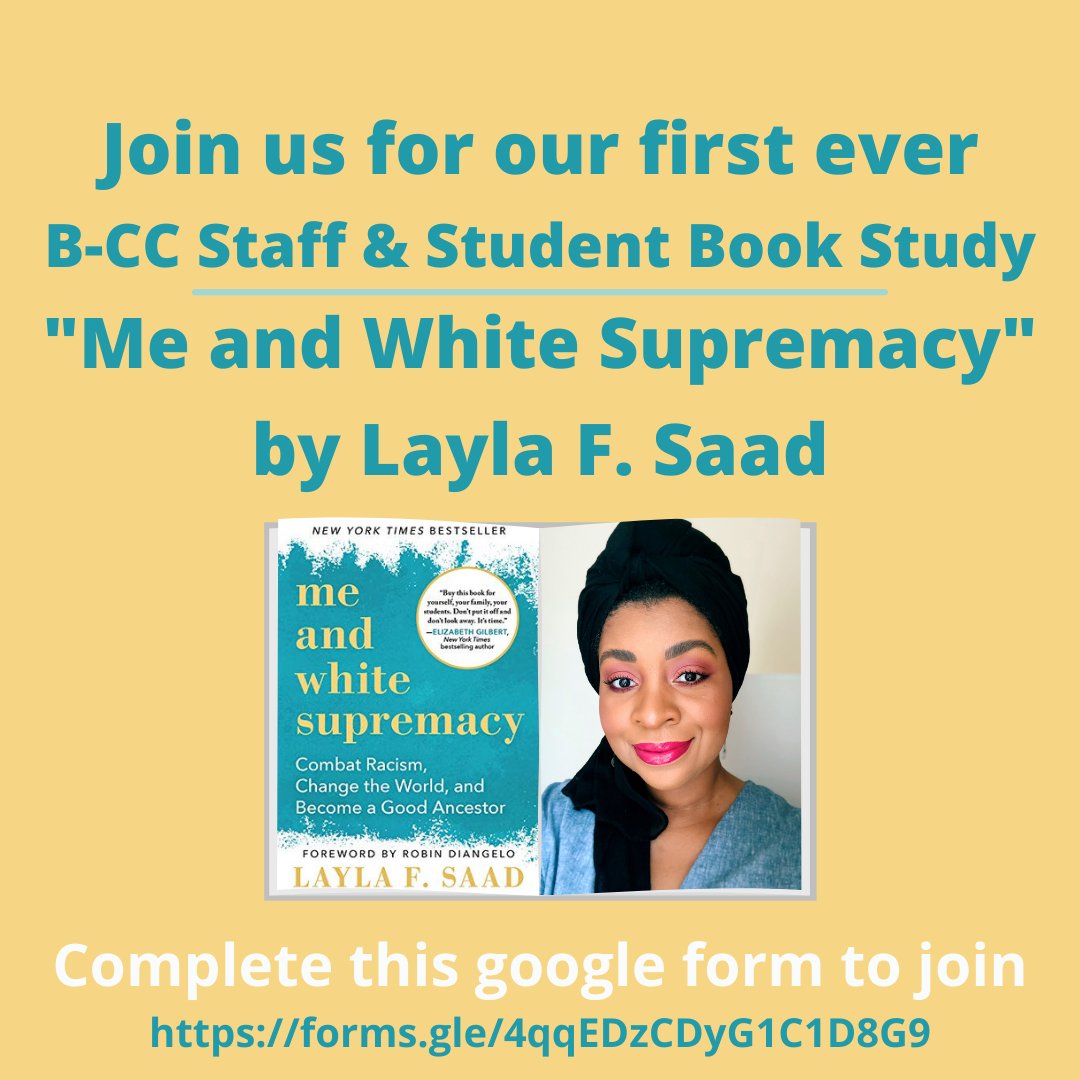 OfficialBCCHS's tweet image. Don&apos;t forget to sign up for our B-CC Student &amp;amp; Staff Book Study on Me and White Supremacy: Combat Racism, Change the World, and Become a Good Ancestor by Layla F. Saad Today 1/26! @BCCclassof2022 @bccsga23  @bccsga24 @bccsga2025 @BCCSGA