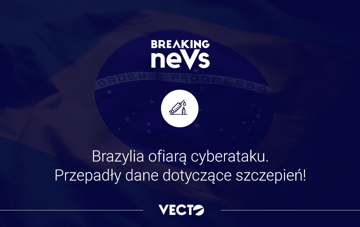 Vecto_IT's tweet photo. Jak donosi Reuters, grupa hakerów Lapsus$ group przeprowadziła skuteczny atak na bazę szczepień brazylijskiego ministerstwa zdrowia. Dowiedz się więcej ➡ https://t.co/yveb6tsMyL https://t.co/x5OJFzBWNF