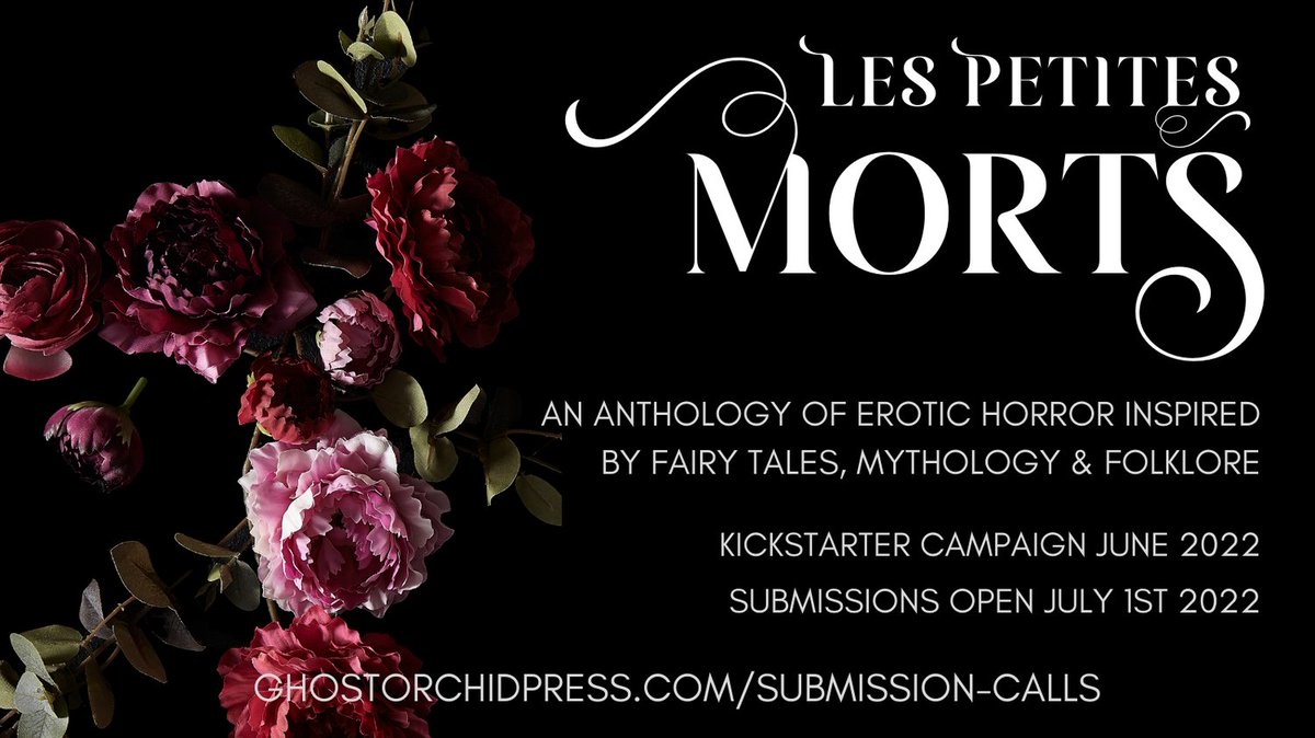 PressOrchid's tweet photo. 🥀 LES PETITES MORTS 🥀

Big news! Les Petites Morts will be an anthology of erotic horror fairy tales edited by @evelyn_freeling. Featuring an all-star line up of authors and illustrators, this pro-paying call will be funded via Kickstarter.

https://t.co/Y6qSNUjJaL https://t.co/uP9Xry9DYu