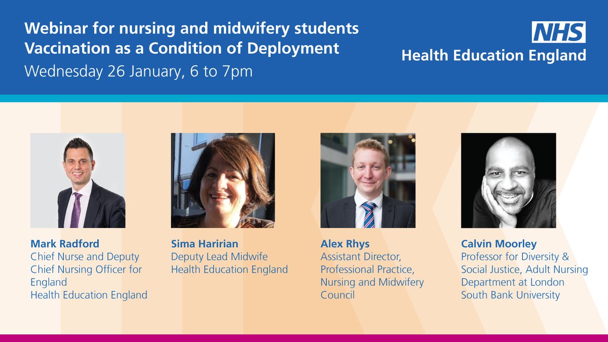 Join our HEE 'Webinar for nursing and midwifery students - Vaccination as a Condition of Deployment'.  Wed 26 Jan, 18:00 - 19:00. This is open to all nursing and midwifery students across England. Pre-registration for the event is not needed, join via link teams.microsoft.com/l/meetup-join/…