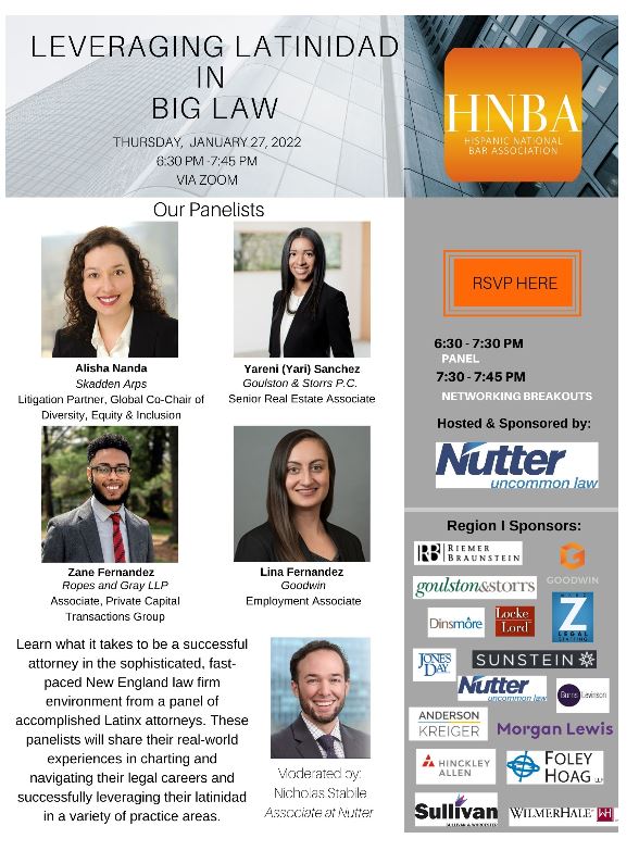 Hispanic National Bar Association and <a href="/NutterLaw/">Nutter</a> are pleased to sponsor "Leveraging Latinidad in Big Law" panel discussion on January 27 at 6:30PM. Join us by registering here: bit.ly/3AmjtBL