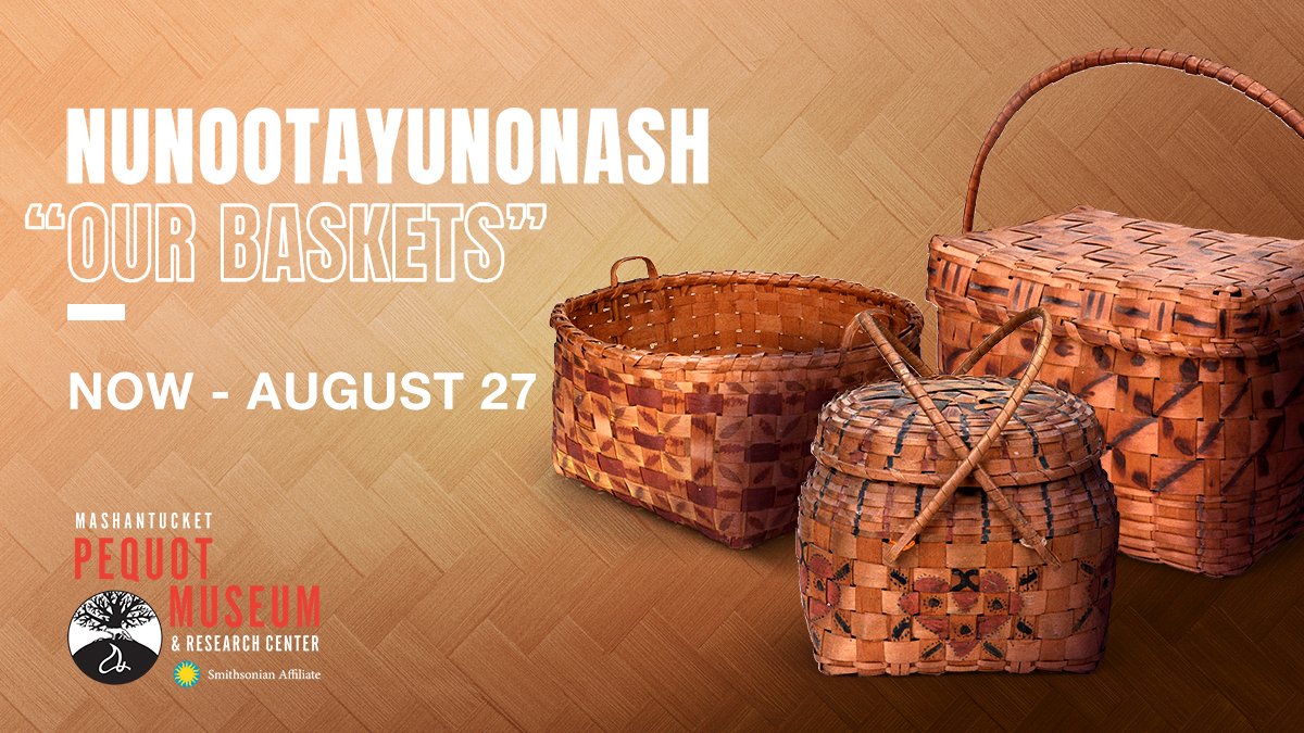 We are excited to announce the Nunootayunonash "Our Baskets" Exhibit has been extended!! 
Through August 27th, come see  the works of art created by award winning contemporary pine needle basket maker Mashantucket Pequot Tribal Elder Gail “White Hair Smiling” Rokotuibau.