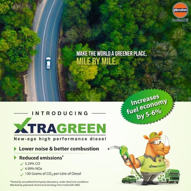 Here's to offering you better performance while making the world a greener place. Introducing XTRAGREEN, a new-age high-performance diesel that increases fuel economy by 5-6%* and ensures reduced carbon emissions. Get it today!

#IndianOilRhino