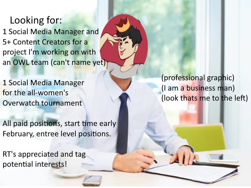 I have a few opportunities open for some passionate peeps in the scene!

- In need of 1 SMM and 5+ Content Creators to work with an Overwatch League team (can't say who yet) 

- In need of a SMM for the all-women's tournament

Paid positions. DM me and tag potential interests! 📝