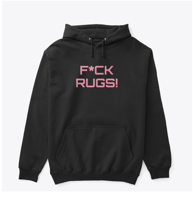 TopShotValue's tweet photo. Got burned by several #solanaNFTs. It is what it is, so I'm turning that into an opportunity. Buy your F*CK RUGS Gear here: https://t.co/F9scZnRqzd https://t.co/1Vt4nSX7oC